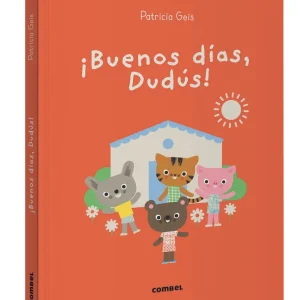 ¡Buenos días, Dudús!