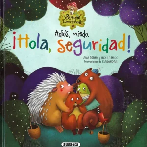 Adiós Miedo, ¡Hola Seguridad!